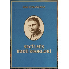 Çobanzade Bekir. Seçilmiş bədii əsərlər. 2012