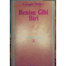 Cengiz Dağcı. Benim Gibi Biri. Roman. 1988