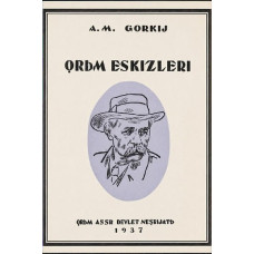 Gorkiy M. Qırım eskizleri. Hikayeler. 1937