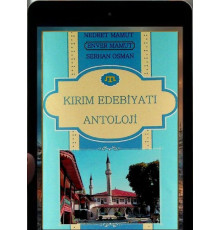 Nedret Mamut, Enver Mamut, Serhan Osman. Kırım edebiyatı antoloji. 2017