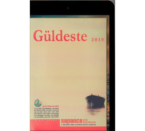 Güldeste. 10. Uluslararası Sapanca şiir akşamları. 2010