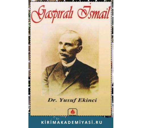 Ekinci Yusuf. Gaspralı İsmail. 1997